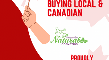 How We Source Our Ingredients and Supplies – Buying Local and Canadian!